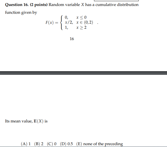 Solved Question 16. (2 points) Random variable X has a | Chegg.com