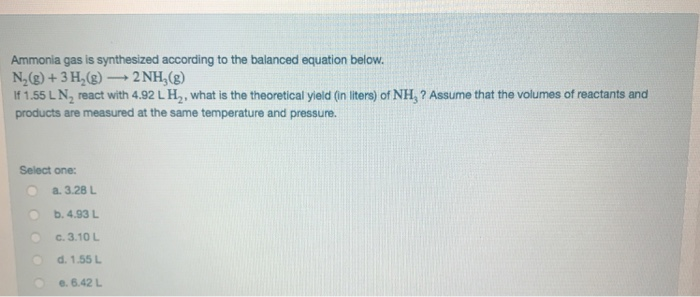 Solved Ammonia gas is synthesized according to the balanced | Chegg.com