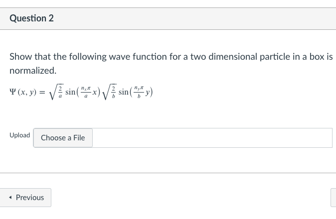 Solved Question 2 Show that the following wave function for | Chegg.com