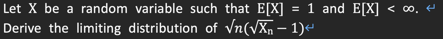 Solved Let X be a random variable such that E[X]=1 and | Chegg.com