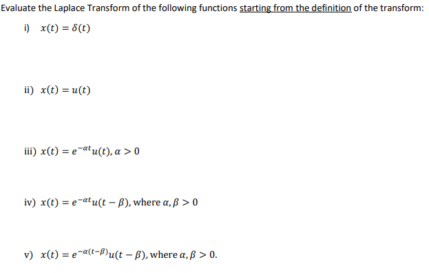 Solved Evaluate The Laplace Transform Of The Following Fu Chegg Com