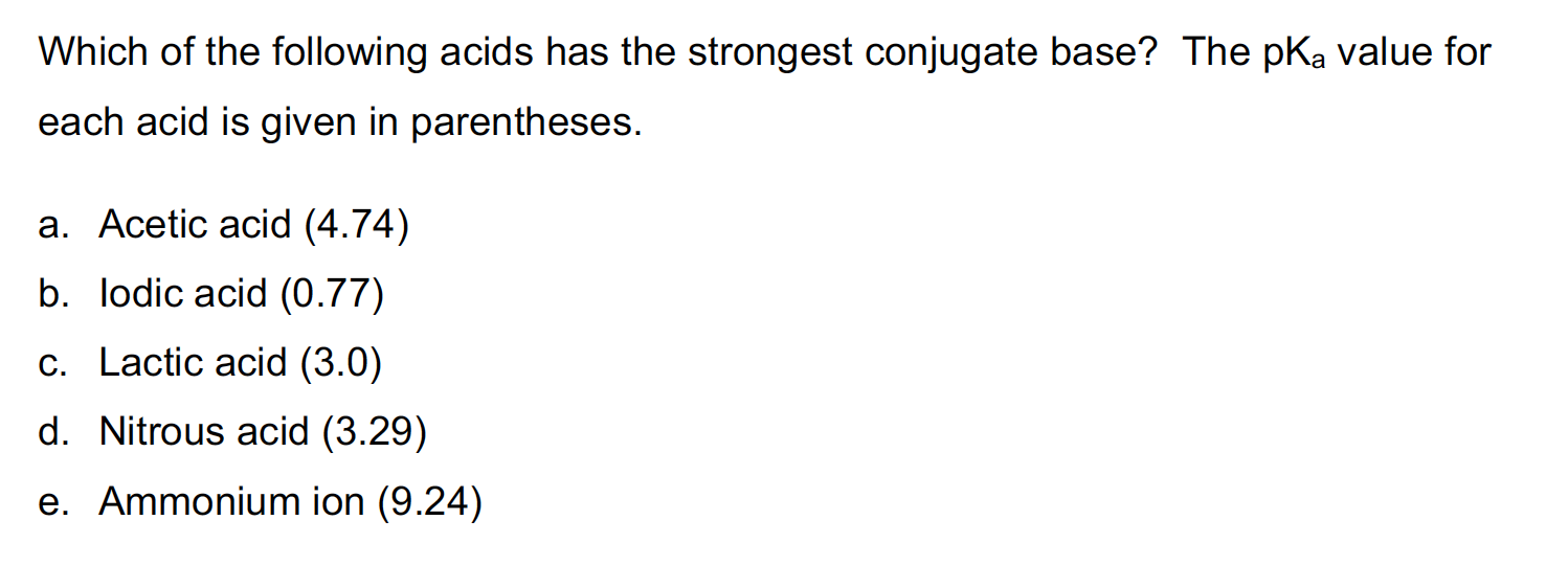 Solved Which of the following acids has the strongest | Chegg.com