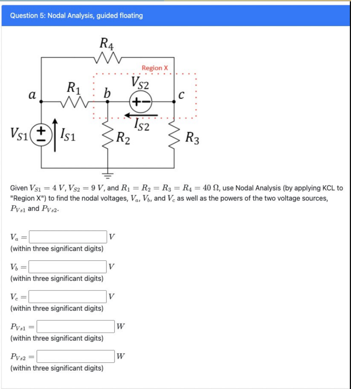 Solved Question 5: Nodal Analysis, guided floating Given | Chegg.com