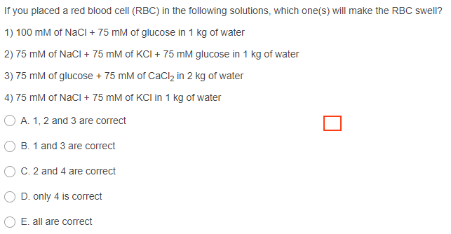 Solved If you placed a red blood cell (RBC) in the following | Chegg.com