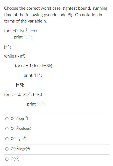 Solved Choose the correct worst case, tightest bound, | Chegg.com