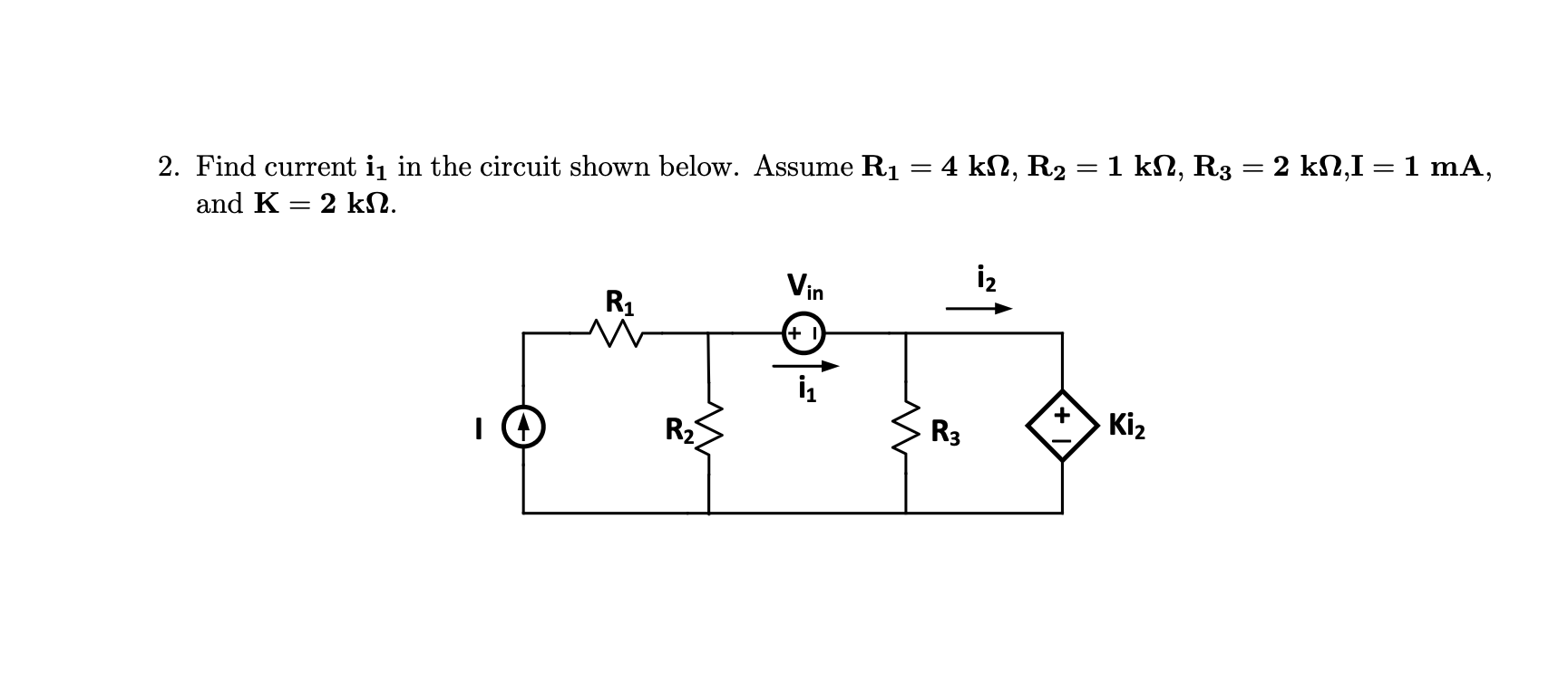 Solved 2 Find Current I1 In The Circuit Shown Below Assume