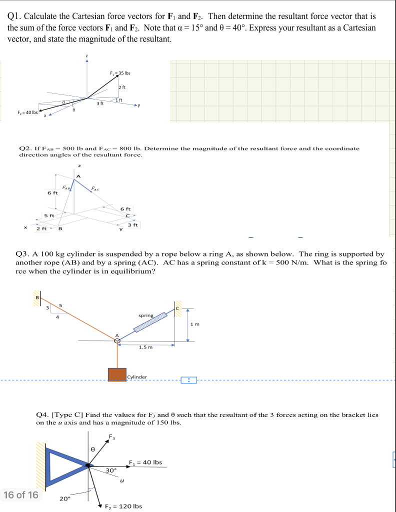 Solved Q1. Calculate the Cartesian force vectors for F1 and | Chegg.com