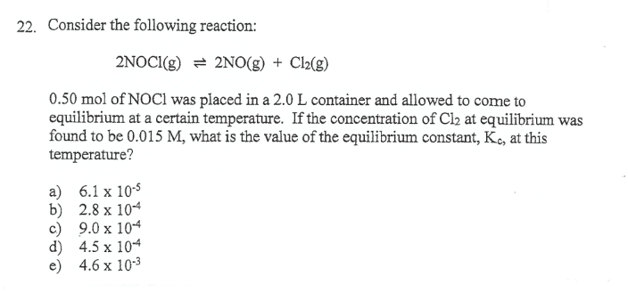 Solved Consider the following reaction 2NOCl (g) = 2NO | Chegg.com