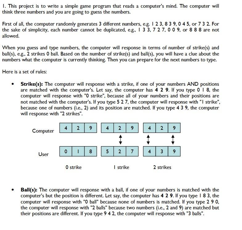 I. This project is to write a simple game program | Chegg.com