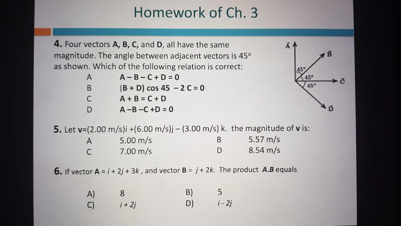 Solved Homework Of Ch 3 1 Examples Of Vector Physical Q Chegg Com