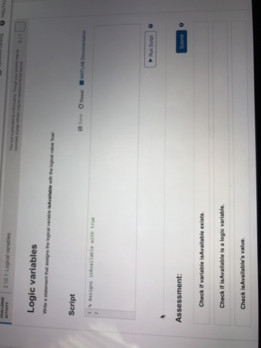 Solved CHALLENGE ACTIVITY Help/FAQ 2.10.1. Logical variables | Chegg.com