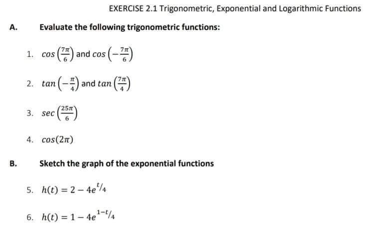 Solved EXERCISE 2.1 Trigonometric, Exponential And | Chegg.com