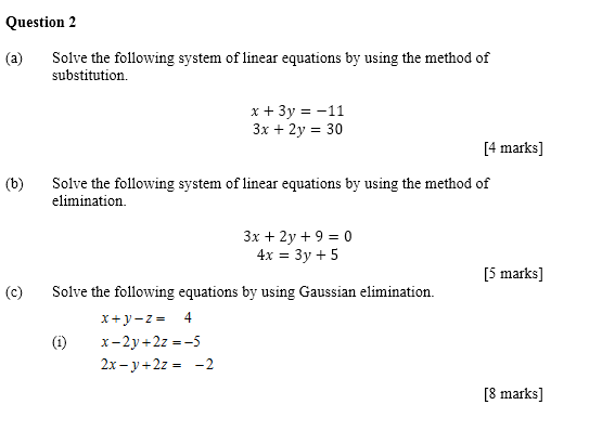 Solved Question 2 Solve The Following System Of Linear Chegg Com