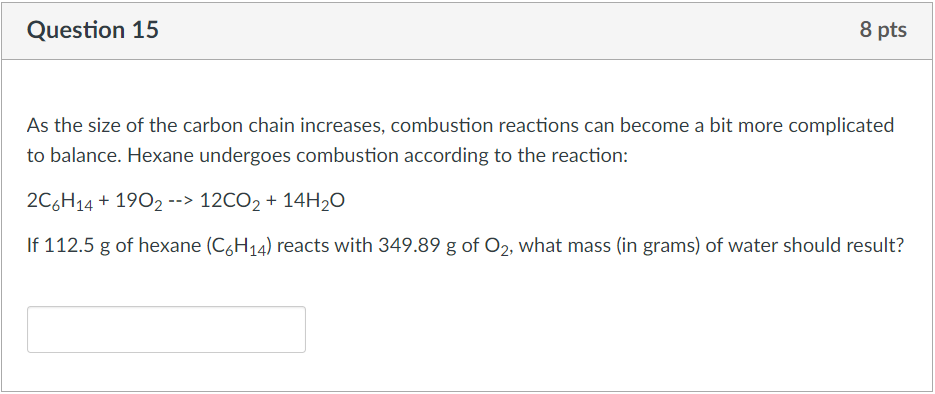 Solved As the size of the carbon chain increases, combustion | Chegg.com
