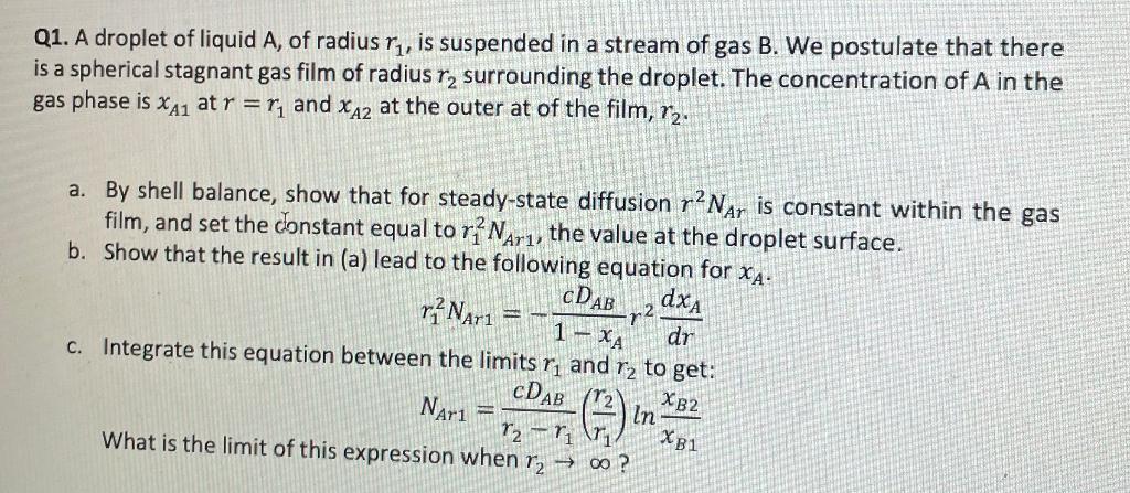 Solved Q1. A droplet of liquid A, of radius rı, is suspended | Chegg.com
