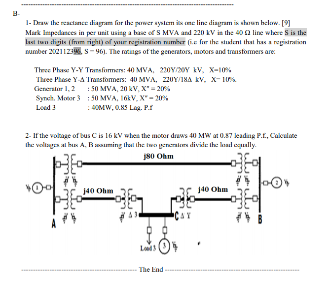 B- 1- Draw the reactance diagram for the power system | Chegg.com