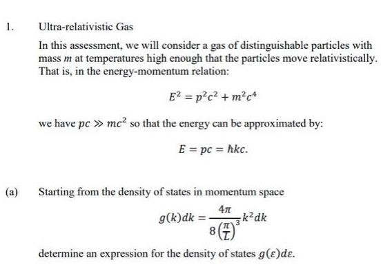 Solved Ultra-relativistic Gas In This Assessment, We Will | Chegg.com