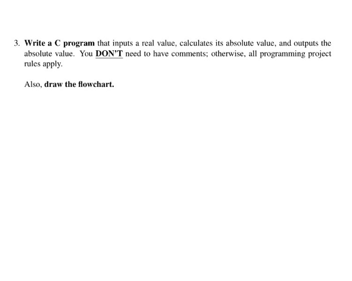 Solved 3. Write a C program that inputs a real value, | Chegg.com