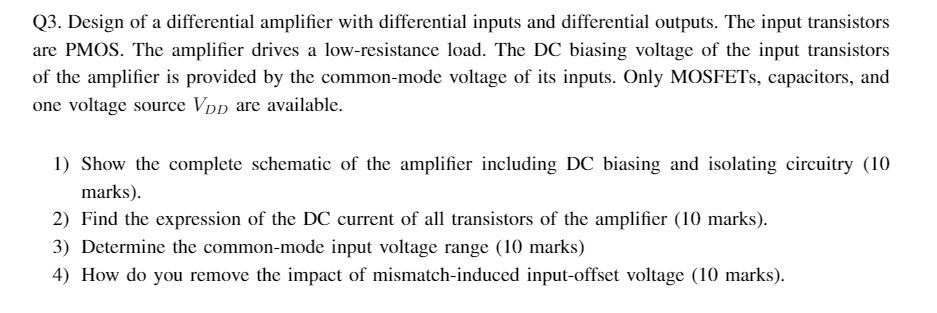 Q3. Design of a differential amplifier with | Chegg.com