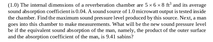 Solved (1.0) The internal dimensions of a reverberation | Chegg.com