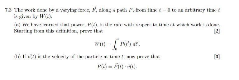 Solved 7.3 The work done by a varying force, F, along a path | Chegg.com
