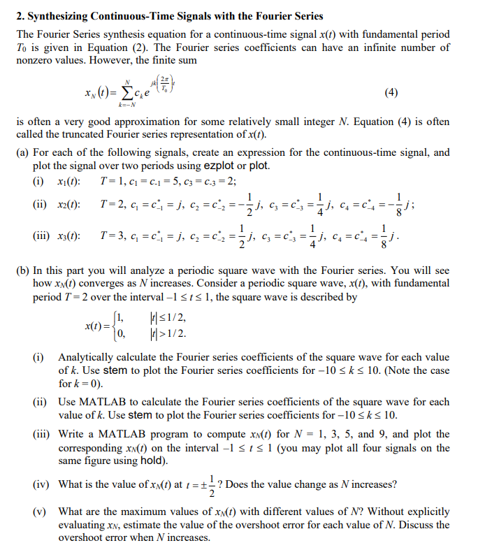 2 Synthesizing Continuous Time Signals With The F Chegg Com