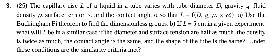 (25) ﻿The capillary rise L of ﻿a liquid in ﻿a tube | Chegg.com