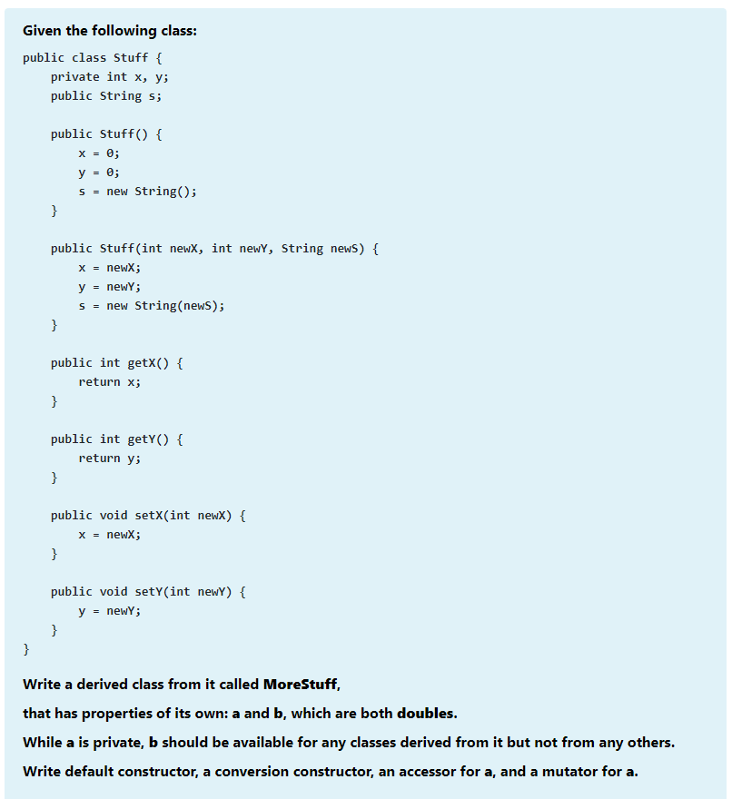 Solved Given the following class: public class Stuff { | Chegg.com