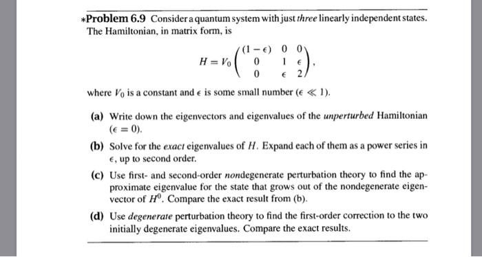 Solved *Problem 6.9 Consider a quantum system with just | Chegg.com