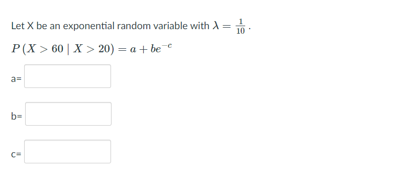 Solved Let X be an exponential random variable with = 1 10 | Chegg.com