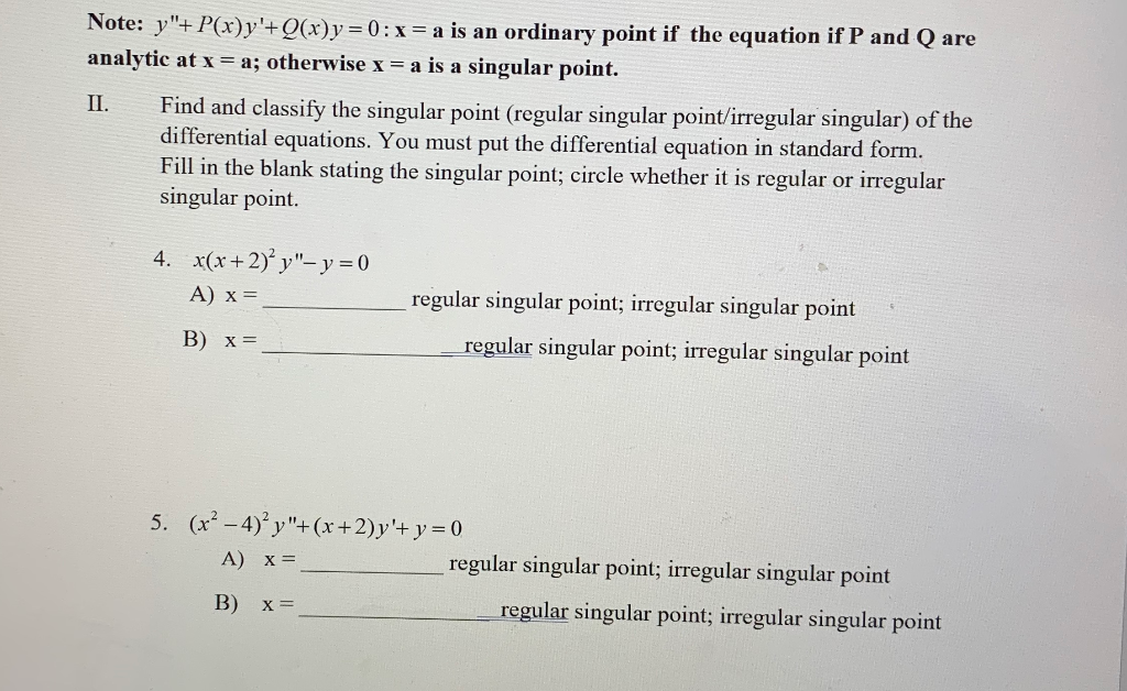 Solved Note Y P X Y Q X Y 0 X A Is An Ordinary P Chegg Com
