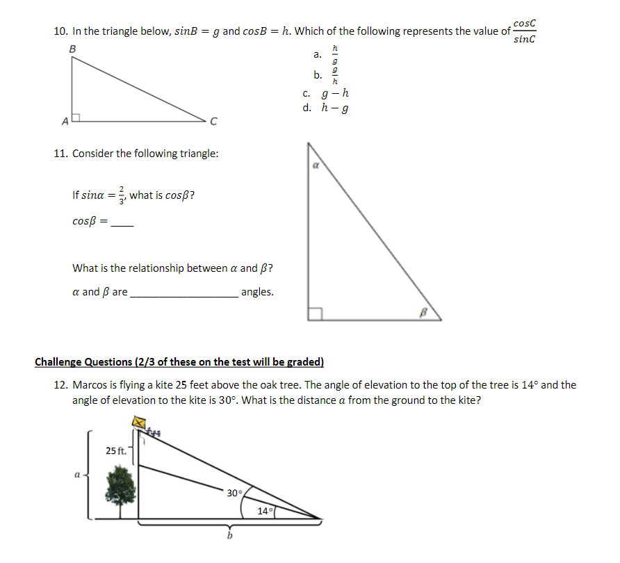 Solved = cosC 10. In the triangle below, sinB = g and cosB = | Chegg.com