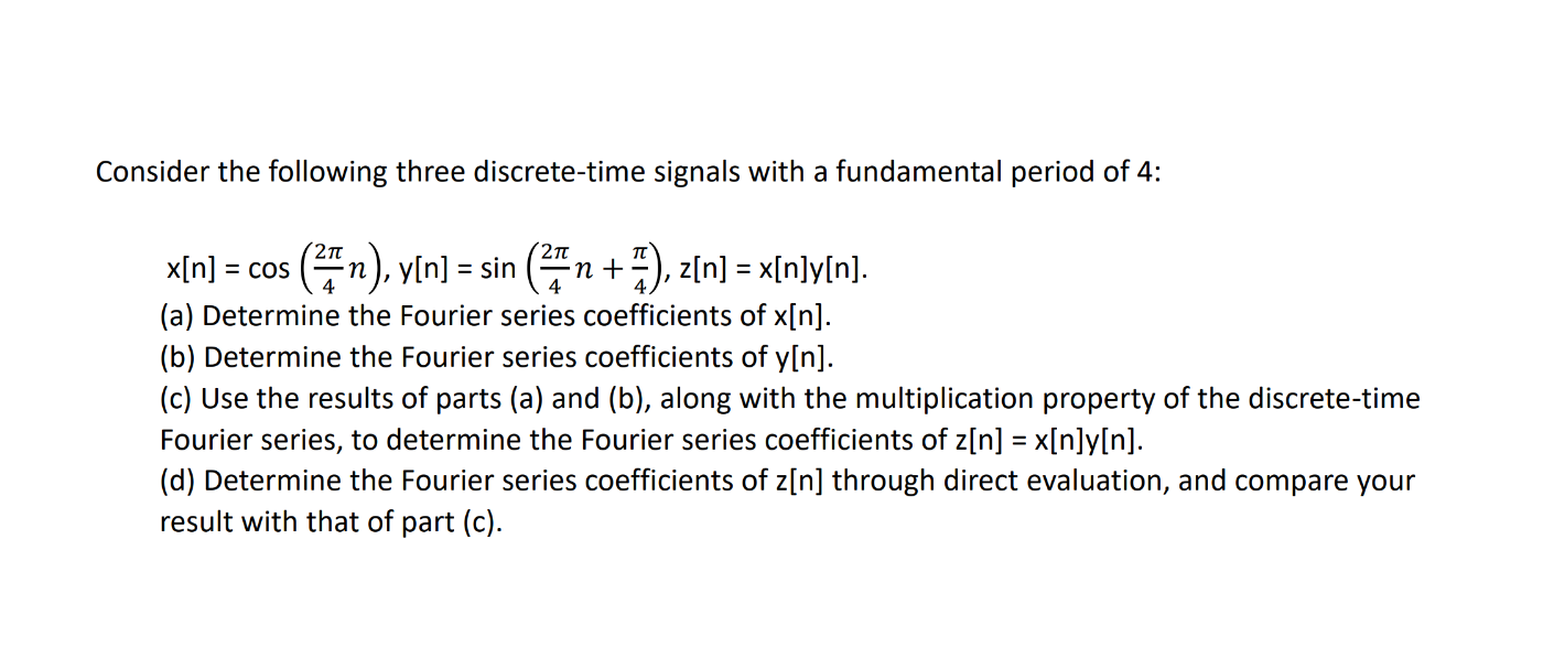 Solved Consider the following three discrete-time signals | Chegg.com