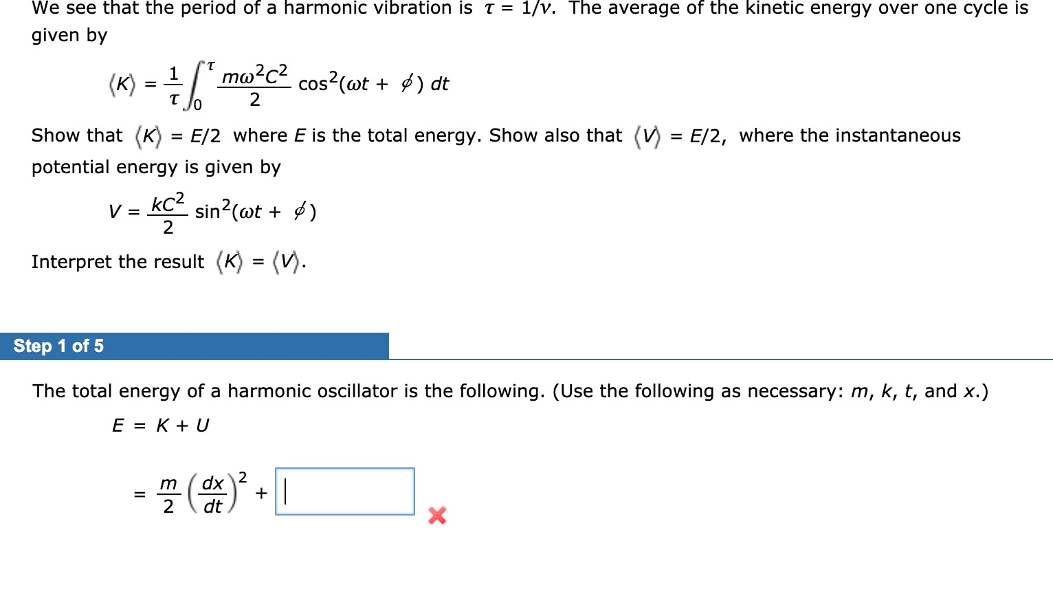 Solved We See That The Period Of A Harmonic Vibration Is Chegg Com