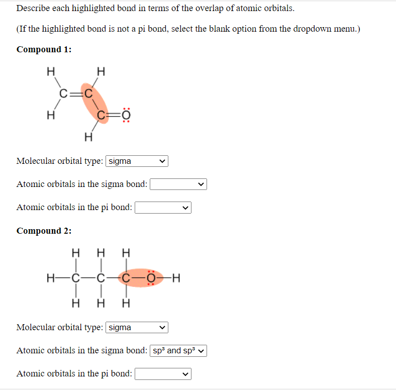 Solved Describe each highlighted bond in terms of the | Chegg.com