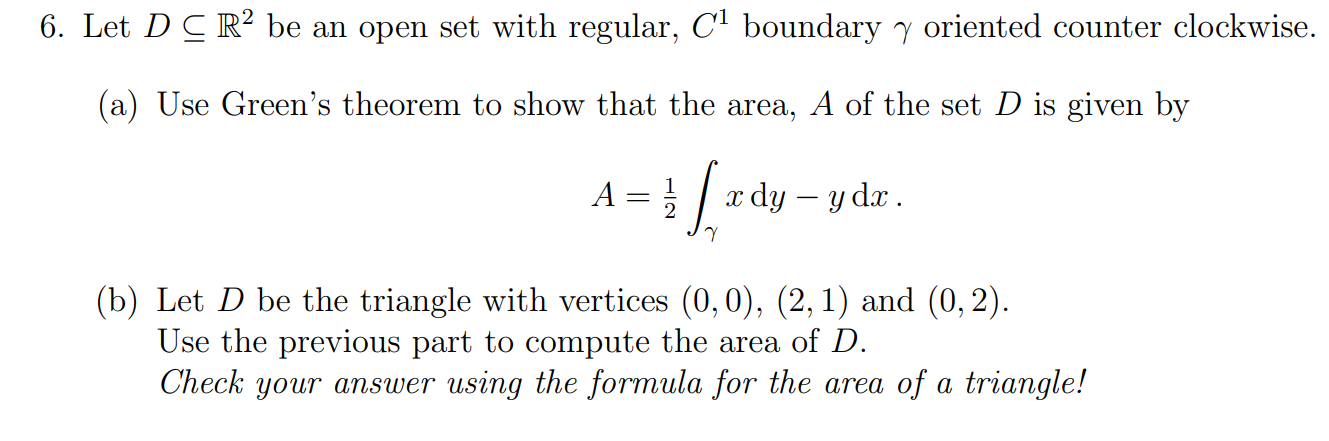 Solved 6. Let D CRP be an open set with regular, C1 boundary | Chegg.com