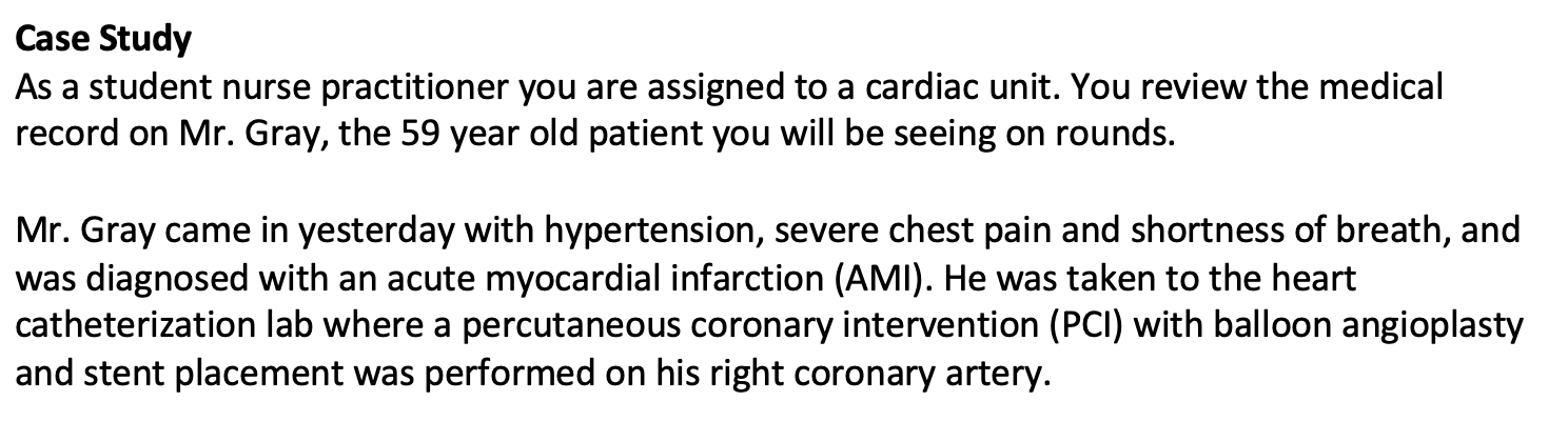 Solved Case Study As a student nurse practitioner you are | Chegg.com