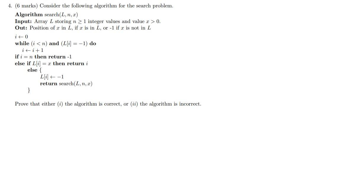 Solved 4. (6 marks) Consider the following algorithm for the | Chegg.com