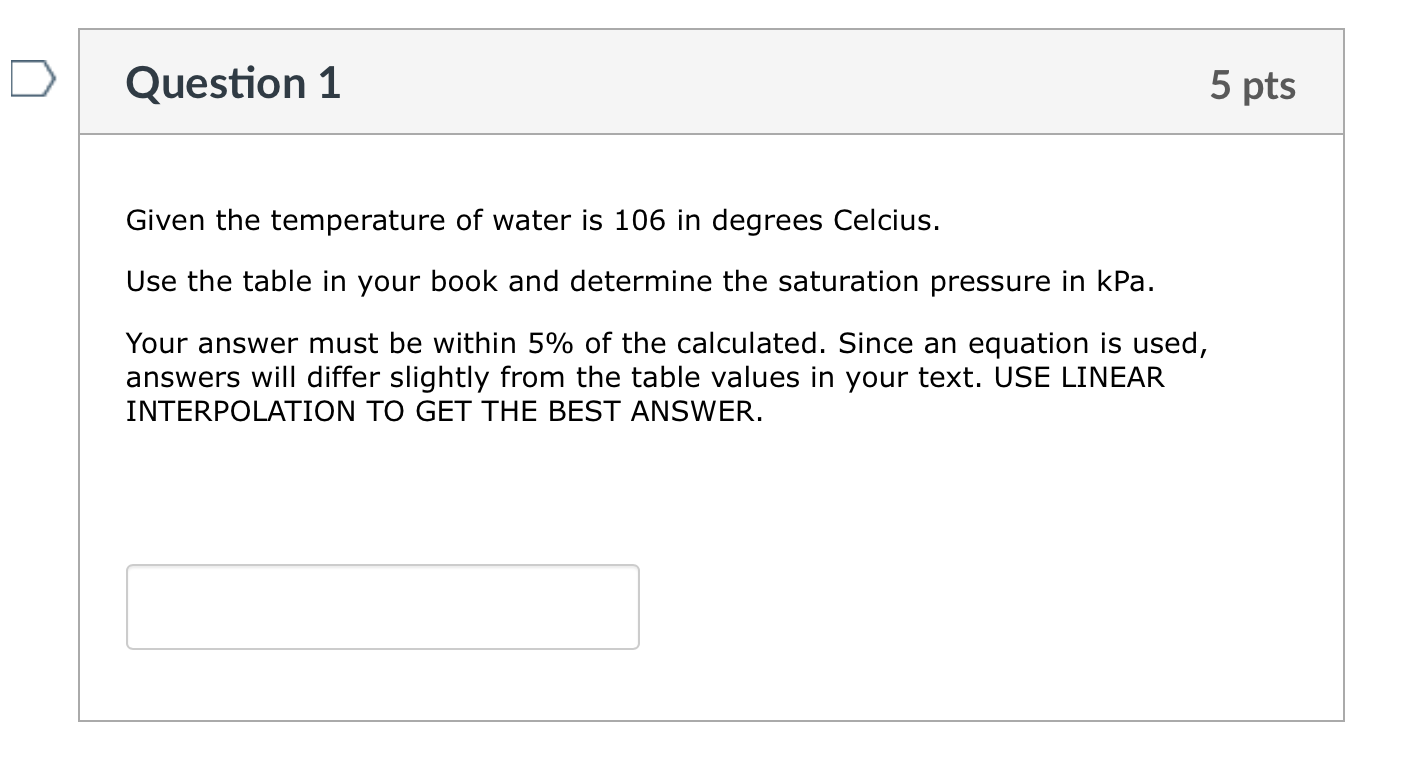 Solved Given The Temperature Of Water Is 106 In Degrees 