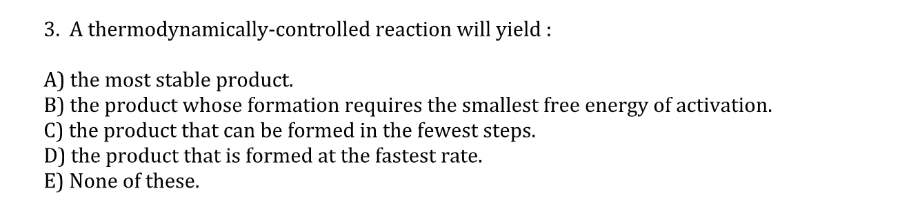 solved-which-is-thermodynamically-the-most-stable-compound-chegg