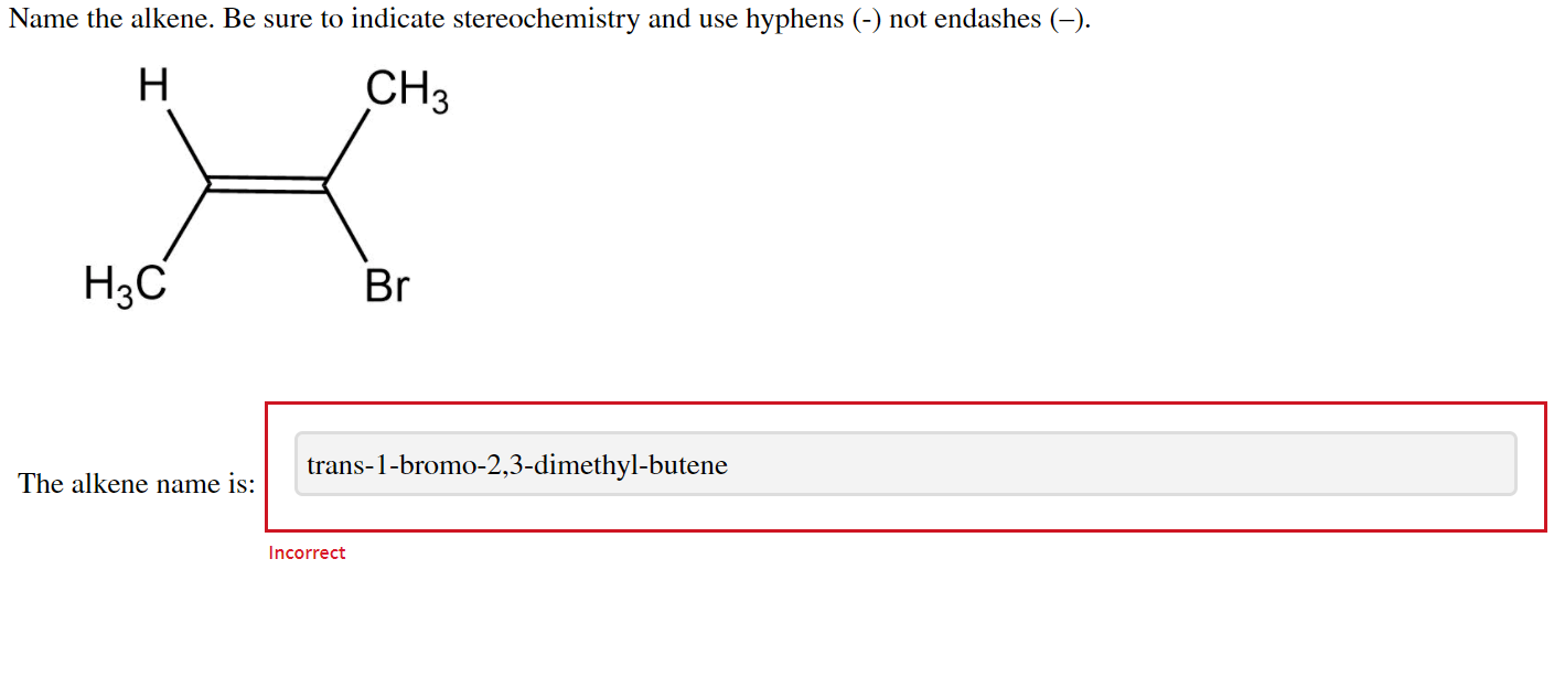 Solved Name The Alkene. Be Sure To Indicate Stereochemistry | Chegg.com