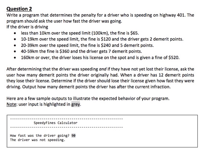 Solved Question 2 Write a program that determines the | Chegg.com