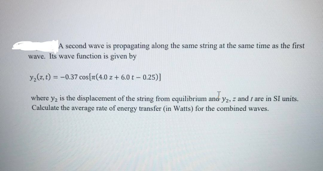 Solved The wave function for a sinusoidal wave propagating | Chegg.com