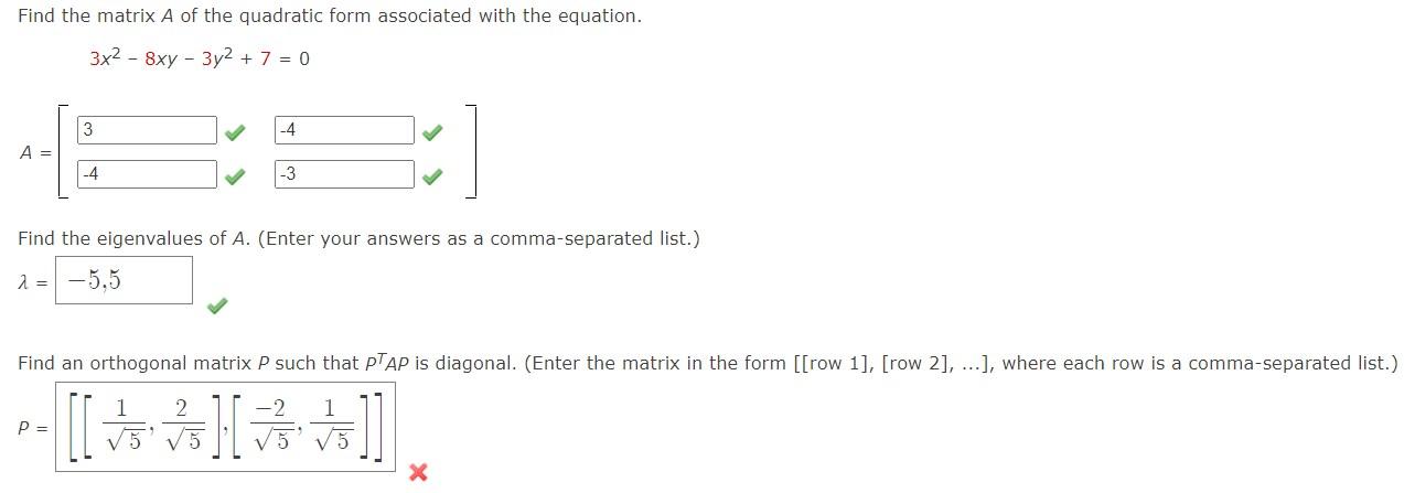 Solved Find the matrix A of the quadratic form associated | Chegg.com