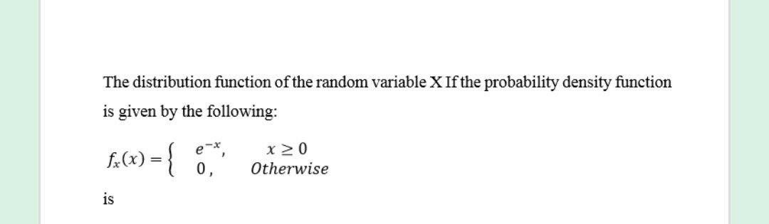 Solved The distribution function of the random variable X If | Chegg.com