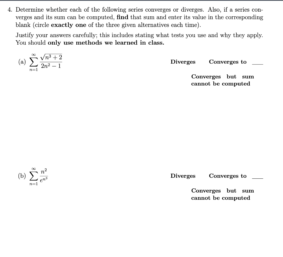 Solved Determine whether each of the following series | Chegg.com