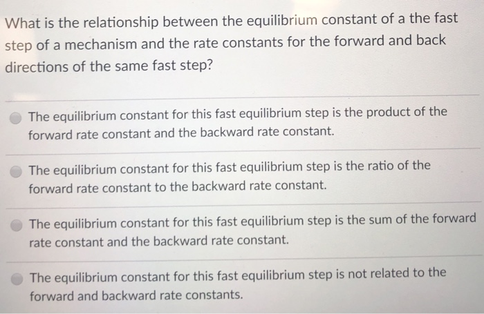 Solved What is the relationship between the equilibrium | Chegg.com