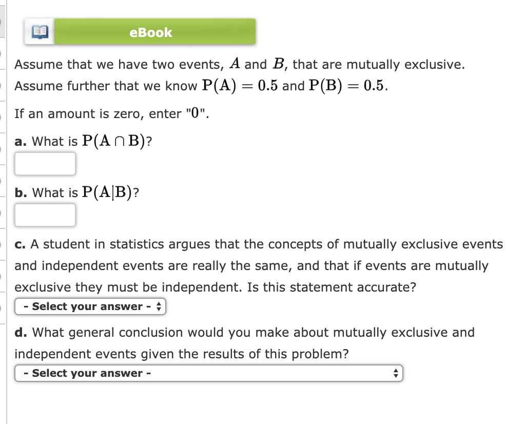 solved-ebook-assume-that-we-have-two-events-a-and-b-that-chegg