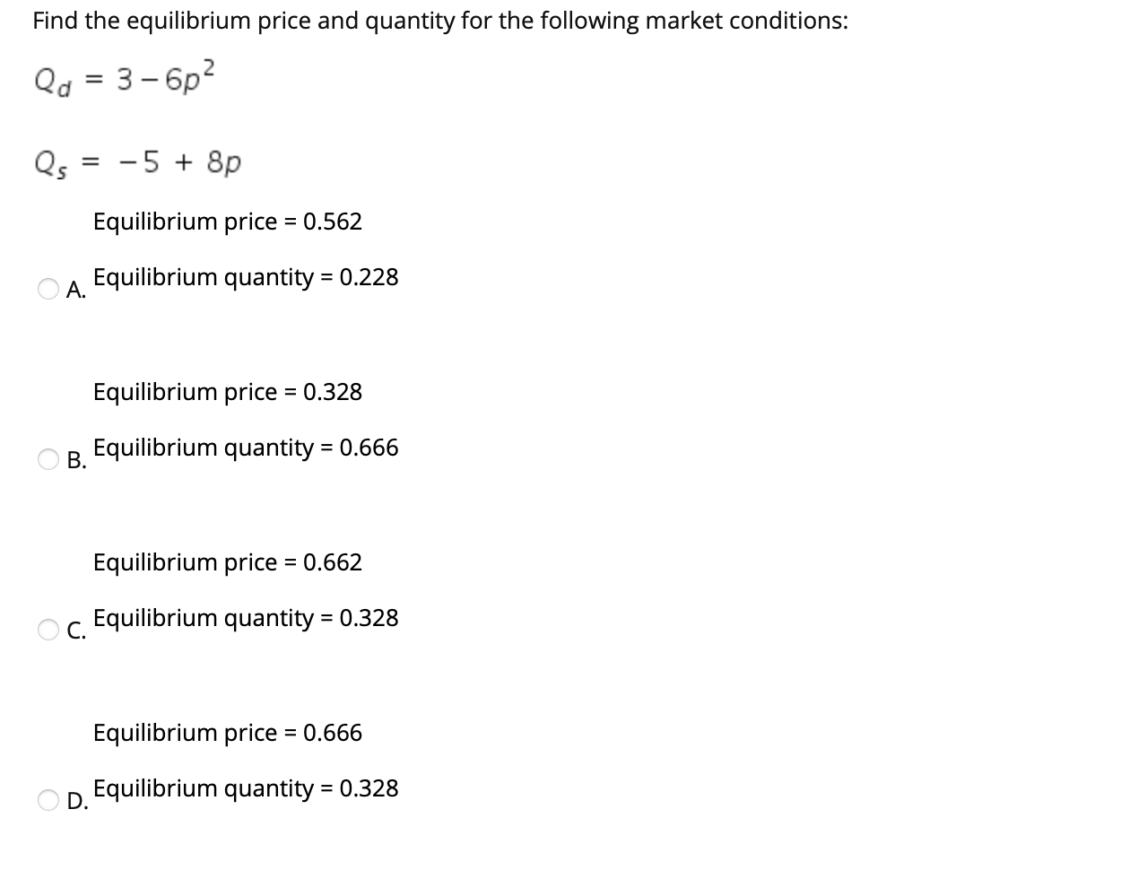 Solved Find the equilibrium price and quantity for the | Chegg.com
