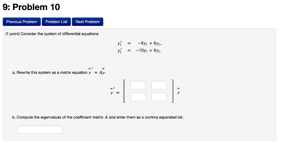 Solved 9: Problem 10 Problem List Next Problem Previous | Chegg.com
